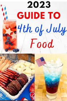 the ultimate guide to 4th of july food and drinks for fourth of july, including hot dogs