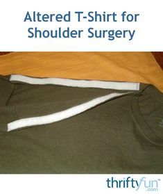 Post Op Shoulder Surgery Shirts Diy, Shoulder Surgery Clothes, Surgery Prep, Shoulder Surgery Recovery, Post Surgery Clothing, Homeless Bags, Medical Clothing, Shoulder Replacement Surgery, Shoulder Rehab Exercises