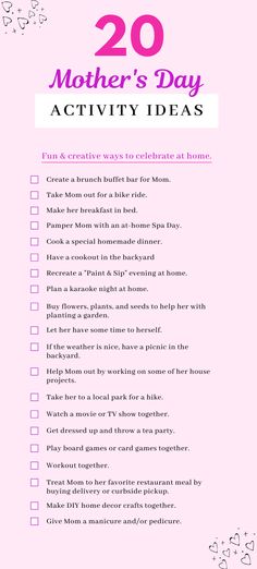 a pink mother's day activity list with the words, 20 mother's day activities