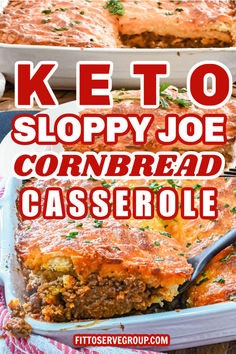 keto sloppy joe cornbread casserole with text overlay