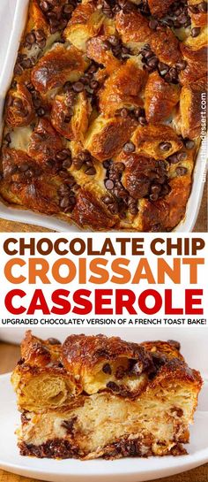 chocolate chip croissant casserole on a white plate with text overlay