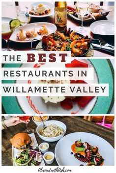 the best restaurants in willamete valley