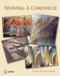 the cover of weaving a chronice book, with pictures of different types of fabrics