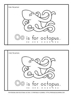 two coloring pages with the words o is for octopus and o is for octopus