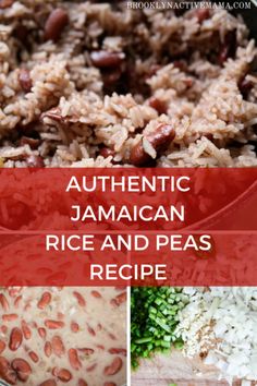 authentic jamaican rice and peas recipe with text overlay that reads authentic jamaican rice and peas recipe