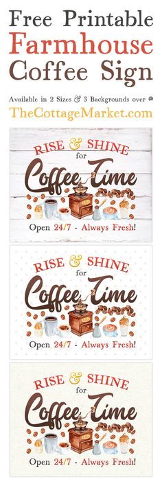 three coupons for coffee and wine with the words free printable farm house coffee sign