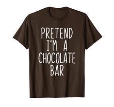 PRICES MAY VARY. Pretend I'm A Chocolate Bar Costume let's i am Halloween party matching group scary horror actually really simple easy lazy fast fun gag pun joke trendy sarcastic sarcasm funny cool quote saying This is great as hilarious last minute Chocolate Bar Costume for adult and kids crazy Halloween 2024 party. Lightweight, Classic fit, Double-needle sleeve and bottom hem Chocolate Bar Costume, Chocolate Shirt, Halloween Party Scary, Lazy Halloween Costumes, Lazy Halloween, Halloween Chocolate, Easy Costumes, Brown Tshirt, Adult Halloween Costumes