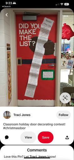 an image of a door that has been decorated with paper taped to it and the words did you make the list?