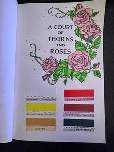 an open book with roses on it and the words court of thorns and roses