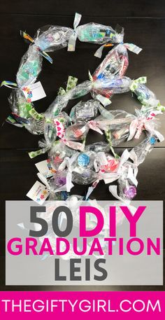 the words 50 diy graduation leis are in front of a pile of candy