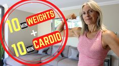 a woman standing in front of a mirror with the words 10 weights and 10 min cardio