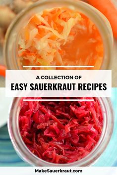 a collection of easy sauerkraut recipes