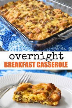 overnight breakfast casserole is the perfect way to start your day off right now