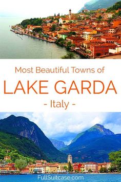 the most beautiful towns of lake garda italy