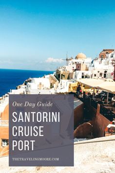 The Top Things to do in Santorini Greece in One Day Santorini Itinerary, Greek Isles Cruise, Greece Cruise, Things To Do In Santorini, Italy Trip Planning, Greek Vacation, Cruise Europe, Dream Cruise, European Destination