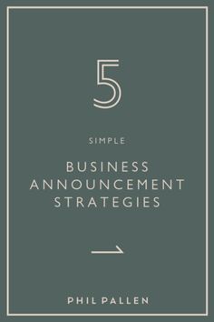 the five simple business announcements for small businesses