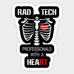 a sticker with the words rad tech professionals with a heart on it's chest