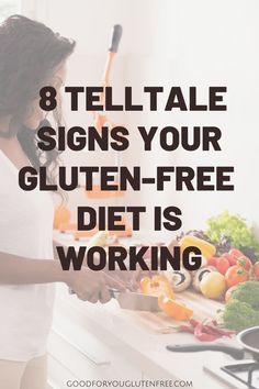 Is your gluten-free diet working? I share 8 signs that indicate your gluten-free diet is working to resolve your celiac disease symptoms. | Celiac Diet, Gluten Free Diet Plan, Gluten Free Info, Protein Diet Plan, Best Healthy Diet, Best Fat Burning Foods, Gluten Sensitivity, Gluten Intolerance, Best Diet Plan Gluten Free Humor, 7 Day Cabbage Soup Diet, Gluten Free Diet Plan, Gluten Free Info, Protein Diet Plan, Gluten Free Carrot Cake, Cabbage Soup Diet, Disease Symptoms, Gluten Free Living