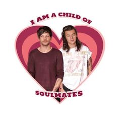 two men standing in front of a heart with the words i am a child of soulmates