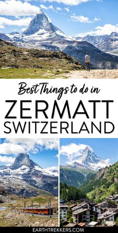 the best things to do in zermatt, switzerland with text overlaying