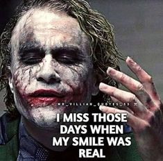 the joker is holding his hand up to his face and saying, don't fall in love just because someone pays little attention to you