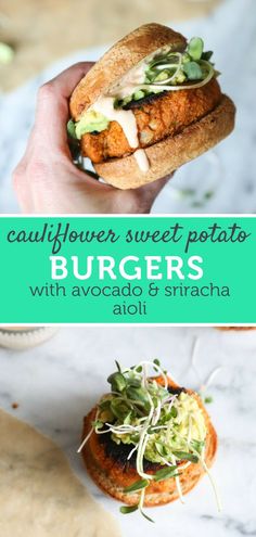 a hand holding a sandwich with avocado and ranch dressing on it, in front of the text cauliflower sweet potato burgers with avocado & sriraca aiolii