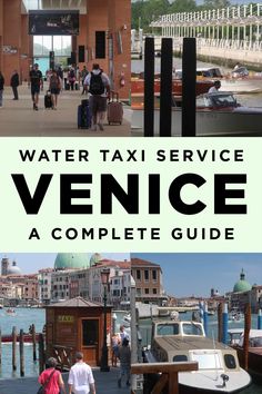 the water taxi service venice is complete guide for travelers who want to go on vacation