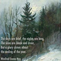 a painting with a quote on it that says the days are brief, the nights are long