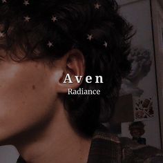 a woman with stars on her head and the words aven radiance above her ear