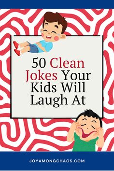 the cover of 50 clean jokes your kids will laugh at by jovannghaos com