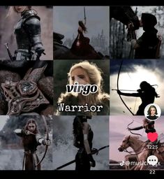 a collage of photos with the caption'virgo warrior '