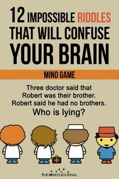 Mind Games For Kids, Impossible Riddles, Mind Games Puzzles, Brain Riddles, Mind Riddles, Riddle Games