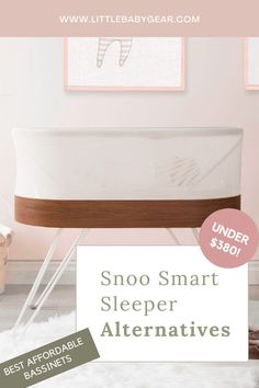 a baby crib with the words, snoo smart sleeper alternatives