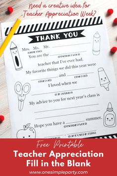 a teacher appreciation fill - in the blank on a table