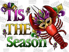 it's the season with a lobster and mardi gras mask