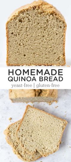 homemade quinoa bread is cut into slices and placed on a white surface with text overlay