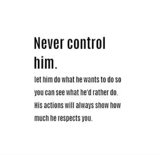 an advertisement with the words, never control him let him do what he wants to do so you can see what he'd rather do