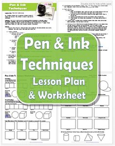 a lesson on how to use the pen and ink techniques for teaching children about writing