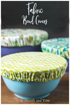 a bowl covered in green and white fabric with the words fabric bowl covers on it