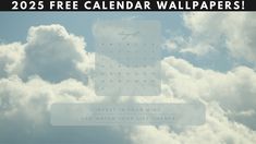 a calendar on the sky with clouds in the background that reads, 2013 free calendar wallpapers invest in your mind and watch your life change