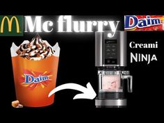 an ice cream coffee maker next to a dunkin'donuts sign with the words, mc flurry dairy