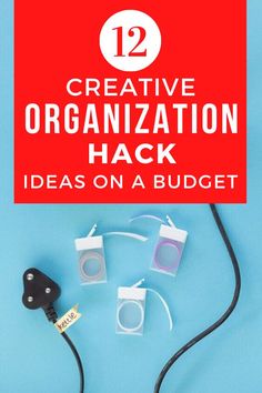 a red sign that says creative organization hacks on a blue background with some items