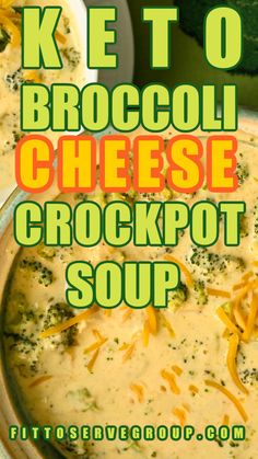 Keto Broccoli Cheese Slow Cooker Soup (Gluten-Free) Low Carb Broccoli Cheese Soup, Keto Slow Cooker Broccoli Cheese Soup, Crockpot Keto Broccoli Cheddar Soup, Keto Broccoli Cheese Soup With Velveeta, Keto Friendly Broccoli Cheddar Soup, Kept Broccoli Cheese Soup, Cheesy Broccoli Soup, Keto Broccoli Cheese Soup, Fast Easy Dinner