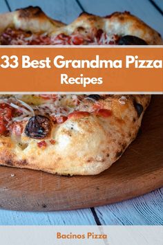 the three best grandmaa pizzas are sitting on a wooden platter with text overlay