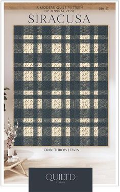 the front cover of a quilt book with an image of a black and white plaid pattern