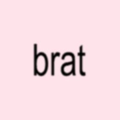 the word bratt is written in black on a pink background