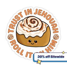 a sticker with the words trust in jehouhah roll it off