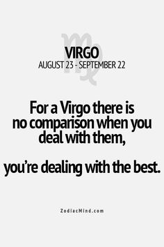 the quote for virgo is no comparison when you deal with them, you're dealing with the best