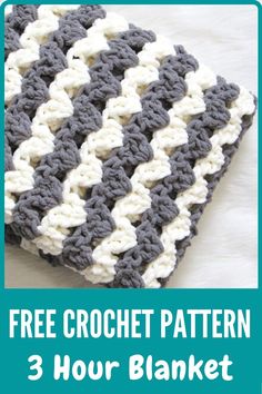 a crocheted blanket with the text free crochet pattern 3 hour blanket