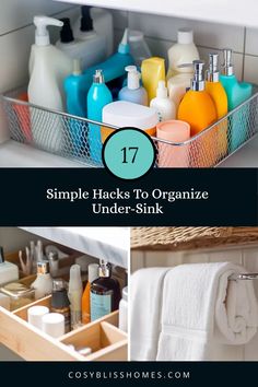 Pin featuring organizing tips for under-sink bathroom storage. 17 simple hacks including a repurposed shower caddy, spice racks as storage and an over-the-door towel rack, enhancing space and efficiency.